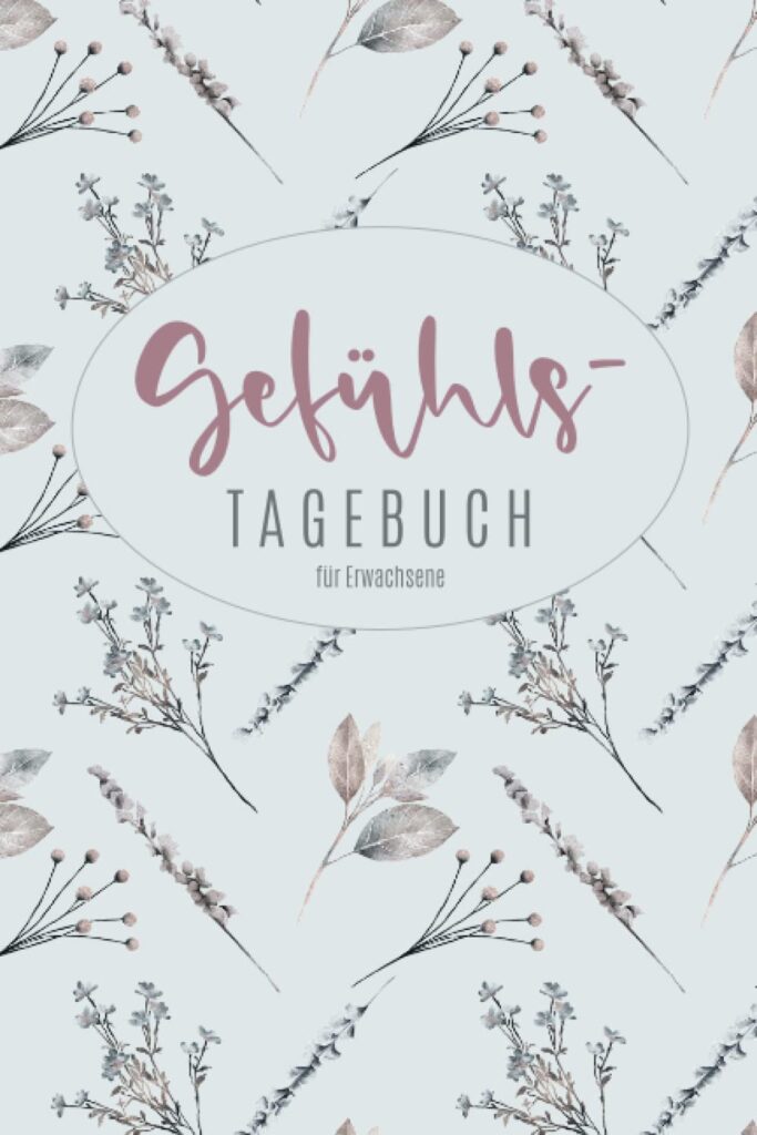 Gefühlstagebuch für Erwachsene - amazon.de